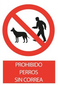 Prohibido perros sin correa